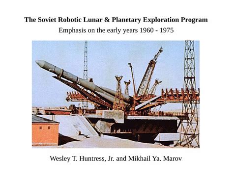 Pdf The Soviet Robotic Lunar And Planetary Exploration Program · The Soviet Robotic Lunar