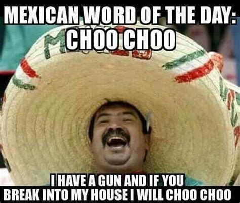 31 Mexican Word Of The Day Memes That Are Funny In Every
