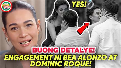 Bea Alonzo Engaged Na Kay Dominic Roque Panoorin Full Video Ng Engagement Youtube