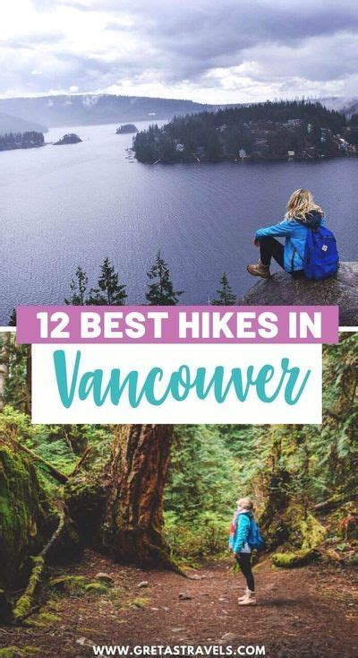 12 Epic Hiking Trails In And Around Vancouver Canada Canada Travel