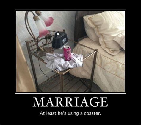 Funny Marriage Quotes About What It S Like To Tie The Knot Marriage Quotes Funny Marriage