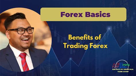 Benefits Of Trading Forex Youtube