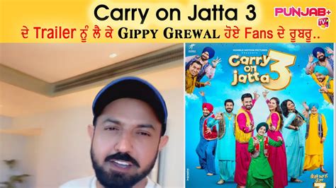 Carry On Jatta 3 Official Trailer Release Date Revealed Gippy Grewal