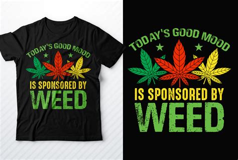 Cannabis T Shirt Weed T Shirt Design Graphic By Mitoncrr · Creative