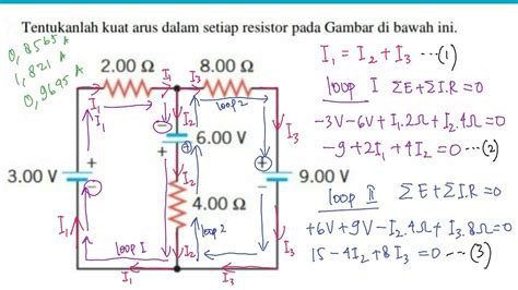 Menghitung Kuat Arus I1 I2 I3 Pada Setiap Resistor Menggunakan Hukum