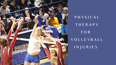 Physical Therapy For Volleyball Injuries Mangiarelli Rehabilitation