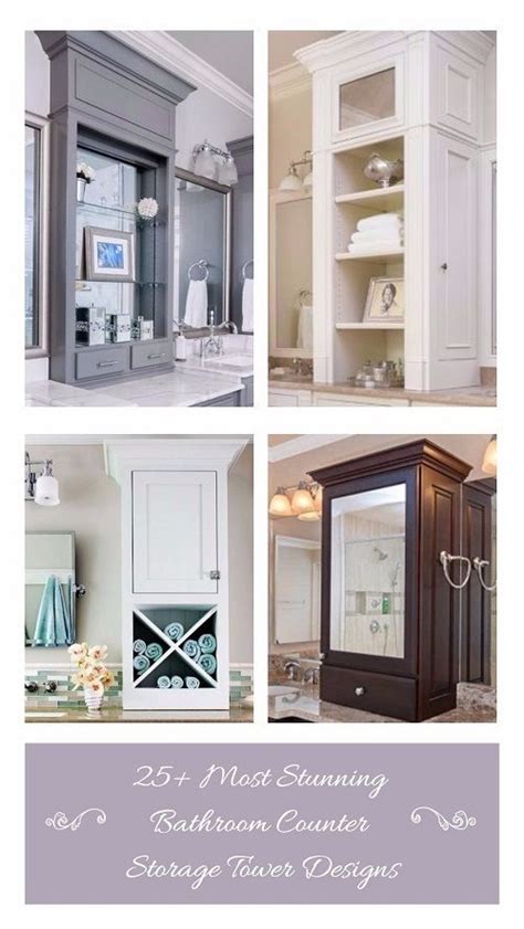 Yet we see lots of 'tower cabinets' sitting on vanity tops in bathrooms.and the associated problems w/ the bottoms. 25+ Most Stunning Bathroom Counter Storage Tower Designs ...