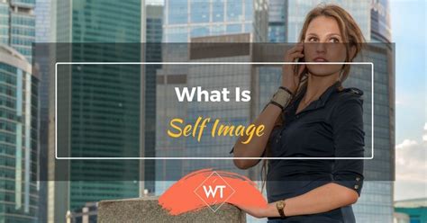 What is Self Image?