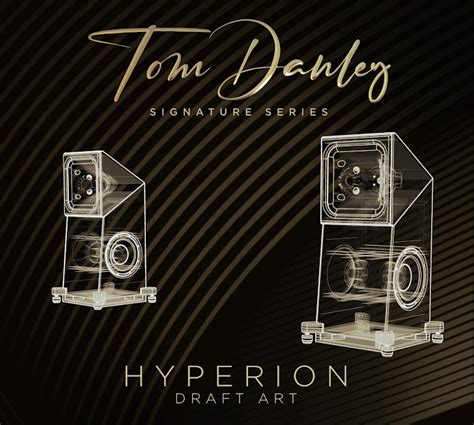 New Tom Danley Hyperion Signature Speakers M And S Ultimate High Fidelity