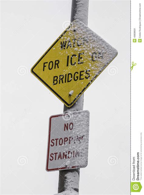 Watch For Ice Sign Stock Image Image Of Roadsign Bridge 49808691