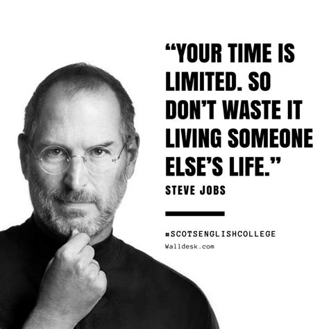 “your Time Is Limited So Dont Waste It Living Someone Elses Life