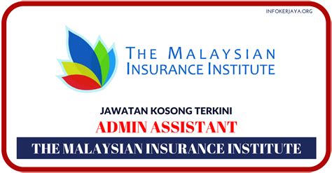 You'll enter an industry that offers great career development and growth through training and education.this is great place to start!! Jawatan Kosong Terkini The Malaysian Insurance Institute ...