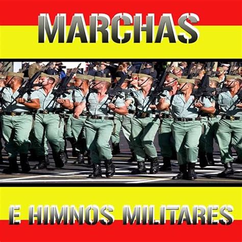 Himno De La Legion De Banda Militar Española En Amazon Music Amazones