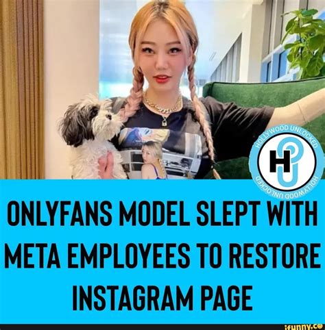 Onlyfans Model Slept With Meta Employees Restore Instagram Page Ifunny
