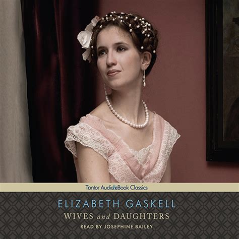 Wives And Daughters Audiobook Written By Elizabeth Gaskell