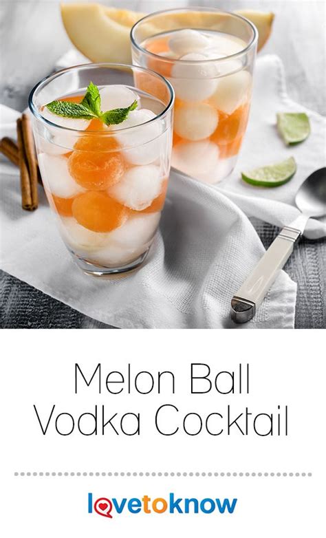 Melon Ball Vodka Cocktail Lovetoknow Vodka Cocktails Vodka Recipes