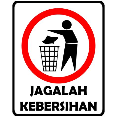 Poster Jagalah Kebersihan Lingkungan