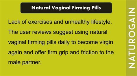 natural vaginal firming pills to tighten vag lips become virgin again