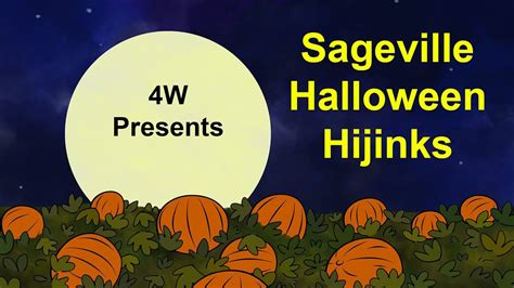 Sageville Halloween Hijinks Readers Theater By 4w Youtube