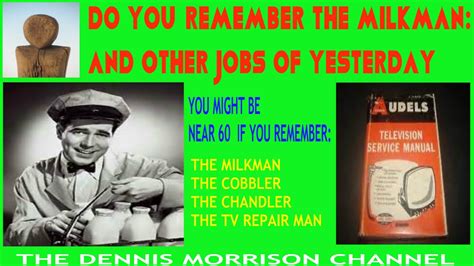 Do You Remember These Jobs Memories From Days Gone By