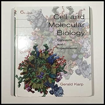 Cell And Molecular Biology Concepts And Experiments Amazon Co Uk