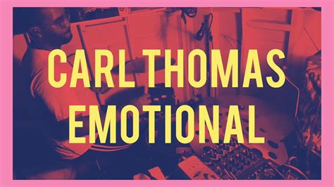 Funky Since 78 Cover Sessions Carl Thomas Emotional Youtube