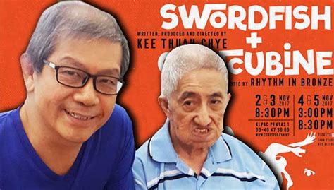 Terkini kagum dengan rakyat malaysia kutipan sumbangan ooi eow jin cecah rm100 000 dj dave. Kee Thuan Chye's 'Swordfish + Concubine' to raise funds ...