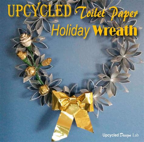 Upcycled Toilet Paper Roll Into Holiday Christmas Wreath Recyclart