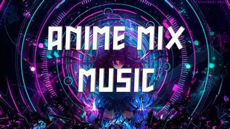 Anime Mix Music Opening Ending Ost Youtube