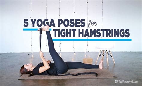 Yoga Poses For Tight Hamstrings