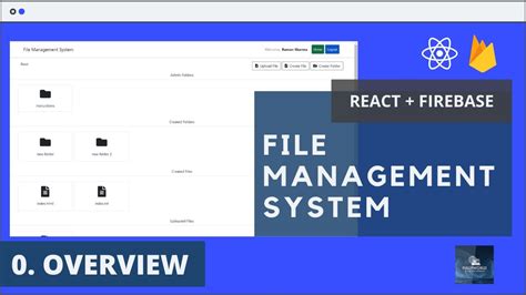 0 Overview React Js Firebase File Management System YouTube