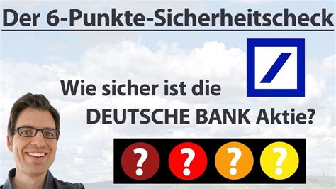 Auf dem weg der besserung? DEUTSCHE BANK: Wie sicher ist die Aktie? | 6-Punkte-Check ...