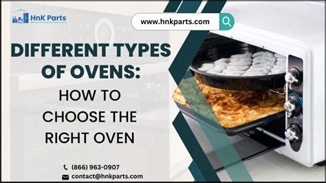 9 Different Types Of Ovens How To Choose The Right Oven Hnkparts