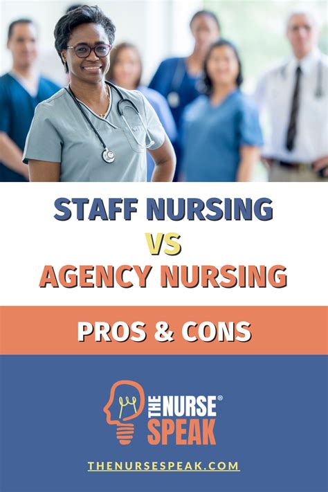 Staff Nursing Vs Agency Nursing Pros And Cons The Nurse Speak