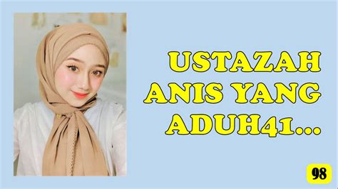 Ustazah Anis Yang Cantik Cerita Dewasa Part 98 Youtube