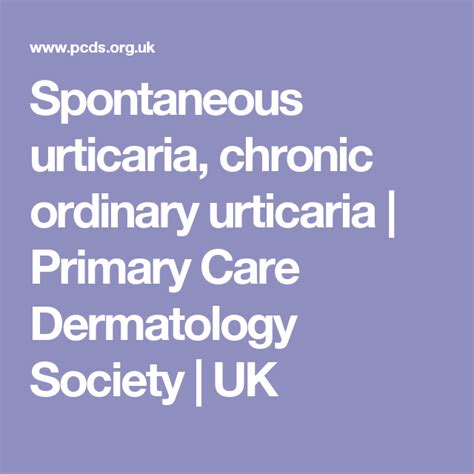 Spontaneous Urticaria Chronic Ordinary Urticaria Primary Care