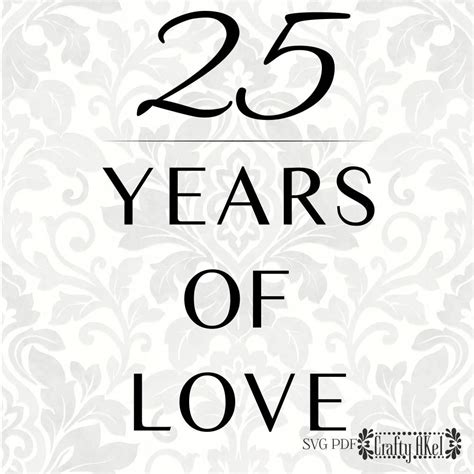 25th Wedding Anniversary Svg 224 Svg File Cut Cricut Free Svg