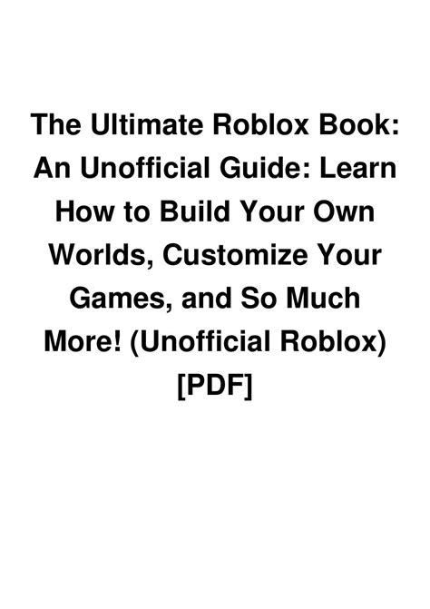 The Ultimate Roblox Book An Unofficial Guide Learn How To Build Your Own
