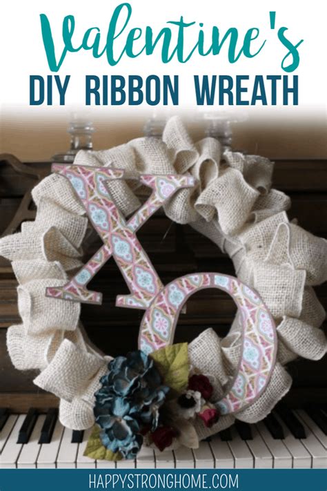 Diy Valentines Ribbon Wreath In Burlap Happy Strong Home