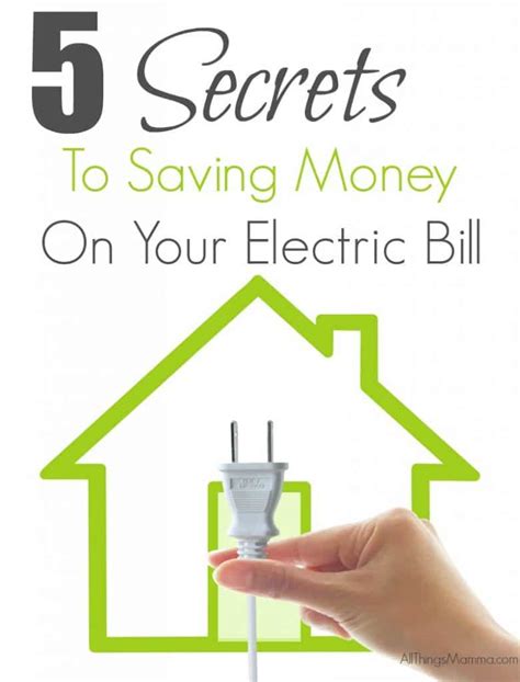 5 Secrets To Saving Money On Your Electric Bill All Things Mamma