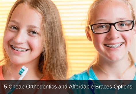 5 Cheap Orthodontics And Affordable Braces Options Aesthetic Dentistry