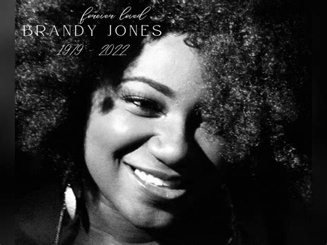 Brandy Shantel Joness Memorial Website Ever Loved
