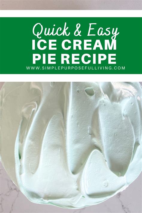 The Easiest Ice Cream Pie Recipe Ever Simple Purposeful Living