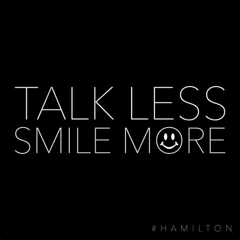 While it may have seemed rude, the quote makes. TCM-Hamilton-Quote-Printables-Smile-Black-8x8.jpg 2,400× ...