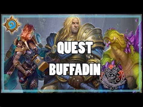 Quest Buffadin Buff Paladin Hearthstone Youtube