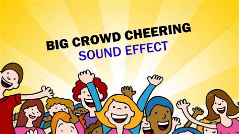 Big Crowd Cheering Sound Effect Youtube