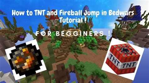Minecraft Bedwars How To Do Tnt And Fireball Jump Simple Tutorial For