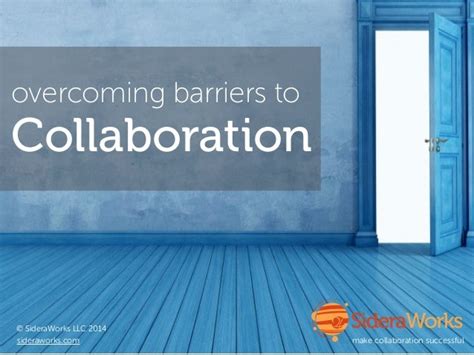 Overcoming Barriers To Collaboration Webinar April 16