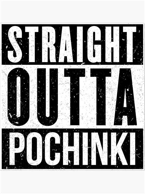 Pubg Straight Outta Pochinki Sticker For Sale By Bullfinchetrun