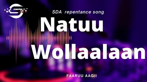 Sda Afaan Oromo Songnatuu Wollaalaannegele Arsi Choir Youtube